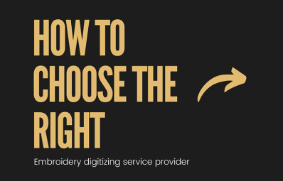 How to choose the right embroidery digitizing service provider