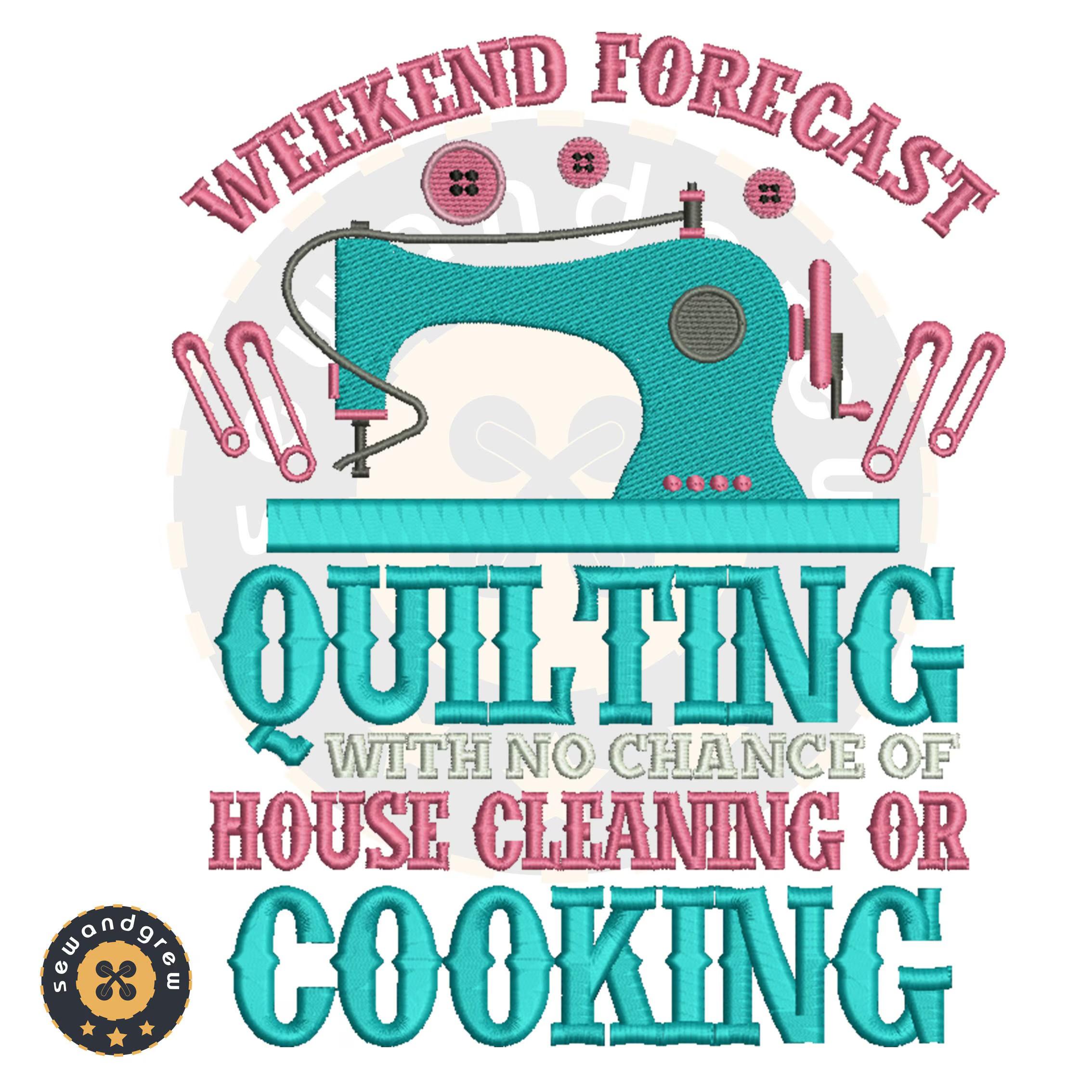 Weekend Forecast Embroidery Design