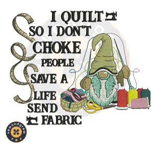 I Quilt Gnome Embroidery Design