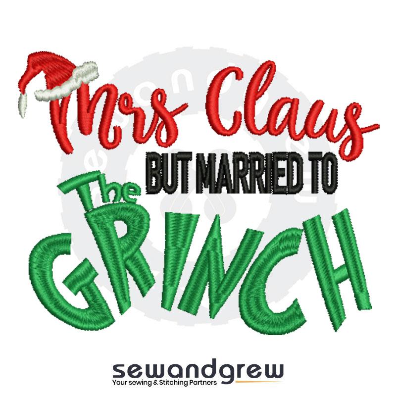 Mrs. Claus & Grinch Embroidery Design